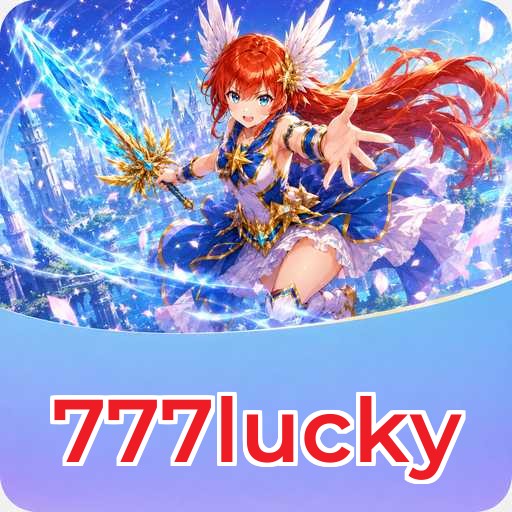 777lucky Download Guide